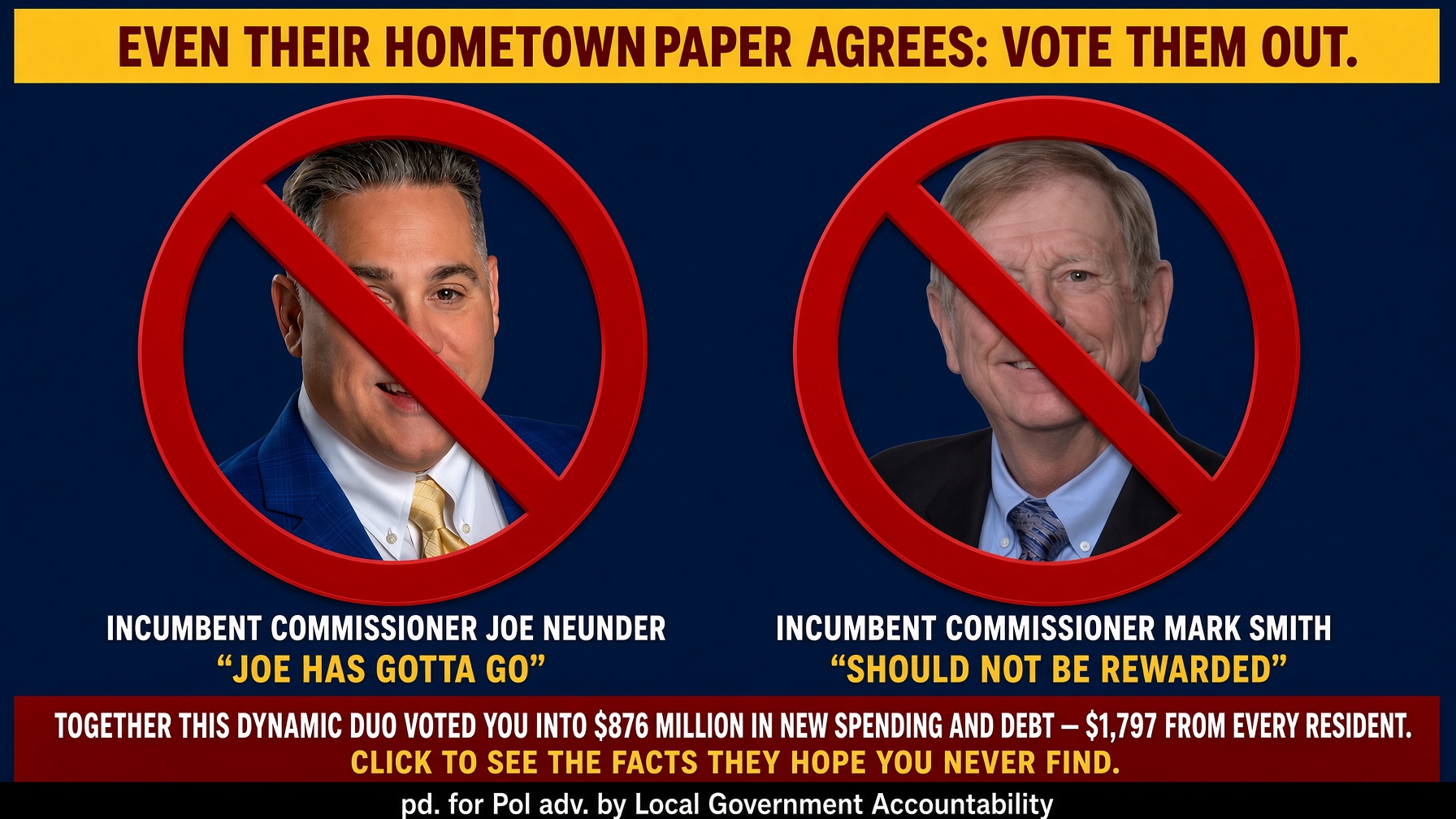 Political graphic: red prohibition slashes over incumbent commissioners Joe Neunder and Mark Smith — even their hometown paper agreed